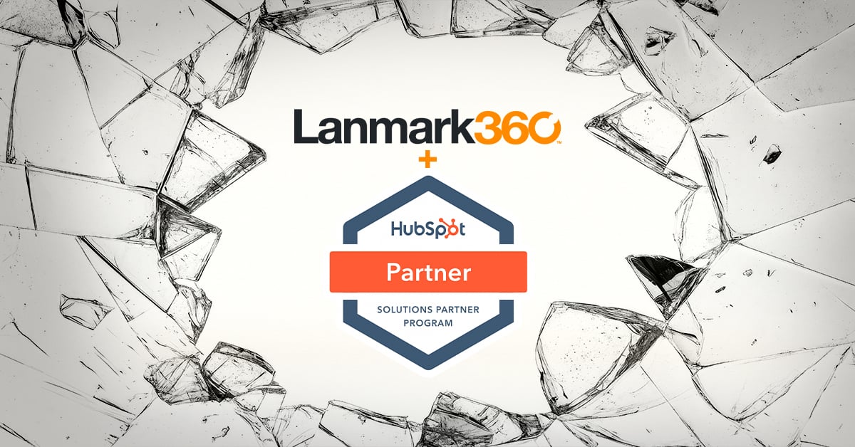Lanmark360 HubSpot Agency Partner